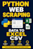create python web scraper to extract data from websites