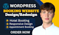 build wordpress booking website, hotel booking and redesign wordpress booking