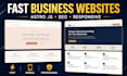 build a fast astro js website for your business
