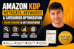 optimize your amazon KDP metadata, keywords categories for higher visibility