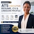 write an ats executive resume, CV and linkedin profile