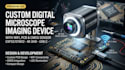 design a digital microscope imaging device with pcb and wifi