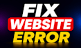 fix website bugs, errors, critical issues and broken functionality