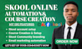 set up skool automation course creation and fix bugs