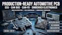 develop production ready automotive pcb and embedded electronics