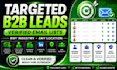 do targeted b2b lead generation and verified email lists