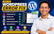 wordpress errors fix, critical error, backup restore,  login issue,404 error fix