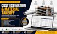 do accurate cost estimation and material take offs