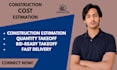 do complete construction estimation and quantity takeoff