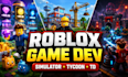 create roblox simulator, tycoon, or tower defense games