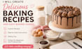 create delicious custom baking recipes and easy baking guides