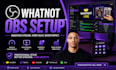 setup whatnot obs studio with overlays alerts and vertical streaming