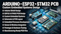design arduino shield, esp32, stm32 custom pcb and embedded systems