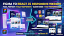 convert figma, PSD, xd to react js responsive website
