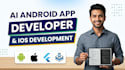 create custom ai android and IOS applications development
