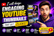 design engaging youtube thumbnails that get clicks