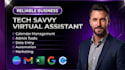be reliable, executive, tech savvy, business admin support virtual assistant