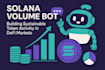 develop solana trading bot, solana volume bot, solana pumpfun bot on solana