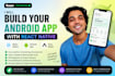 build your android app