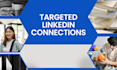 help to increase targeted connection, lead gen in linkedin