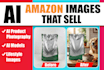 create high converting ai product images for amazon shopify