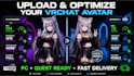 upload and optimize your vrchat avatar for PC and quest