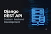 develop custom django rest API with documentation and admin panel