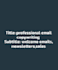 write your email copy  fast