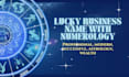 design a lucky high frequency business name using numerology