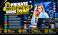 be your osint private investigator