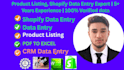 do data entry for product listings shopify data entry and PDF to excel