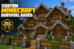 build a custom minecraft survival base, house or castle