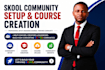 create, setup course content skool online course skool online course creation