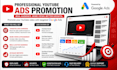 promote your youtube video with google ads