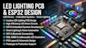 create led lighting pcb, led driver, embedded systems, esp32 and smart lighting