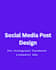 design stunning social media