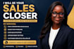 do sales closer lead generation outreach appointment setting
