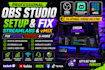 setup and fix obs studio, streamlabs and vmix