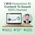 humanize ai content to sound natural and human