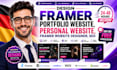 design framer portfolio website, personal website, framer website designer, seo