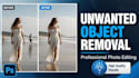remove unwanted objects from photos professionally