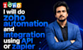 do zoho automation and integration using API or zapier