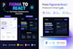 convert your figma design into a responsive react website