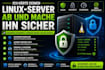 haertung und absicherung deines linux servers vps