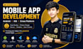develop a professional android app or mobile app