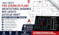 create fire sprinkler plans architectural drawings mep layouts autocad draft