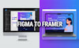 convert figma to framer design and develop framer website