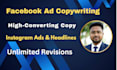 do high converting facebook ad copy and instagram ads copywriting