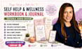 design a self development workbook, guided journal, and branded wellness planner