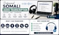 accurately transcribe somali audio to text